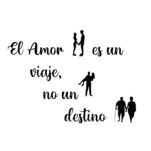 El Amor es un Viaje, no un Destino